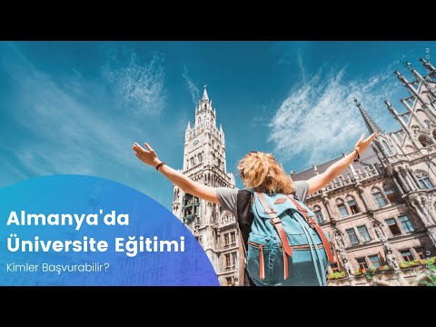 Almanya’da Üniversite Okumak – Almanya’da Eğitim