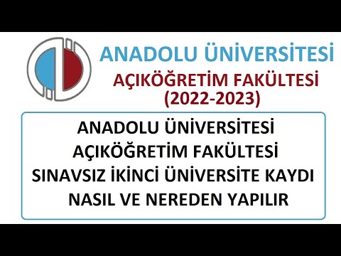 Anadolu Üniversitesi AÖF Kaydı Nasıl Yapılır / AÖF Sınavsız ikinci üniversite kaydı nasıl yapılır