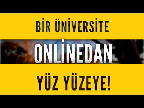 BİR ÜNİVERSİTE ONLİNE’DAN YÜZ YÜZEYE! ÜNİVERSİTELER KAPANIR MI DERKEN YÜZ YÜZE ADIMLARI! #üniversite