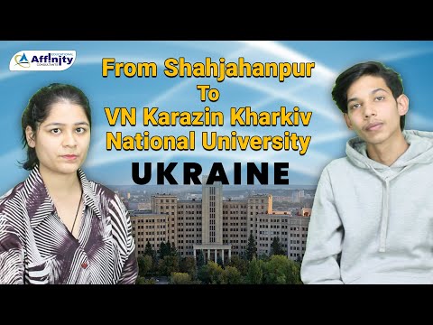 From Shahjahanpur to VN Karazin Kharkiv National University | MBBS in Ukraine