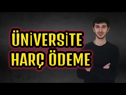 İnternetten Üniversite Harç Ödeme (Ücretsiz)👍