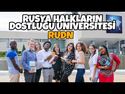 Rusya Halkların Dostluğu Üniversitesi | RUDN
