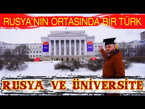 Rusya’da Bir Üniversiteye Gitmek – Rusya’da Üniversite Okumak