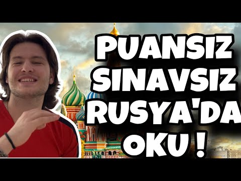 Rusya’da Üniversite Okumak İçin Ne Gerekli ? | Başvuru İçin Ne Yapmak Lazım ? | Rusya’da Okumak 2022