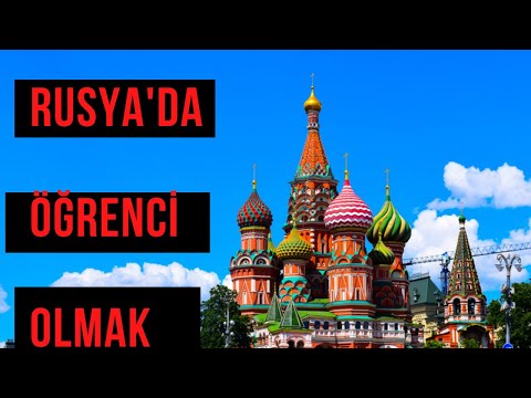 RUSYA’DA ÜNİVERSİTE OKUMAK/PART 2