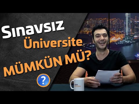 Sınavsız Üniversite Okumak Mümkün mü?