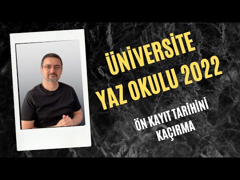 ÜNİVERSİTE YAZ OKULU 2022. ÖN KAYIT TARİHİ KAÇIRMA!