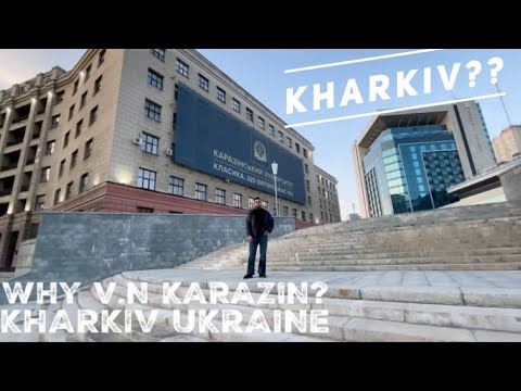 WHY V.N KARAZIN KHARKIV NATIONAL UNIVERSITY?